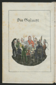 E.T.A Hoffmann: Das Gastmahl, in: Kinder-Mährchen von: C.W. Contessa, Friedrich Baron de la Motte Fouqué und E.T.A. Hoffmann. Berlin: Realschulbuchhandlung 1816. SBB PK Sign. B IV 2b, 2077-1