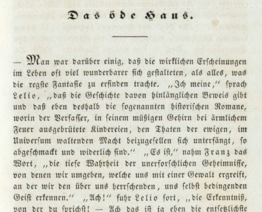 E.T.A. Hoffmann: Das öde Haus, in: E.T.A. Hoffmann's gesammelte Schriften. Bd. 5. Berlin: Verlag von Georg Reimer 1857. SBB-PK Sign. Yw 9072-5.